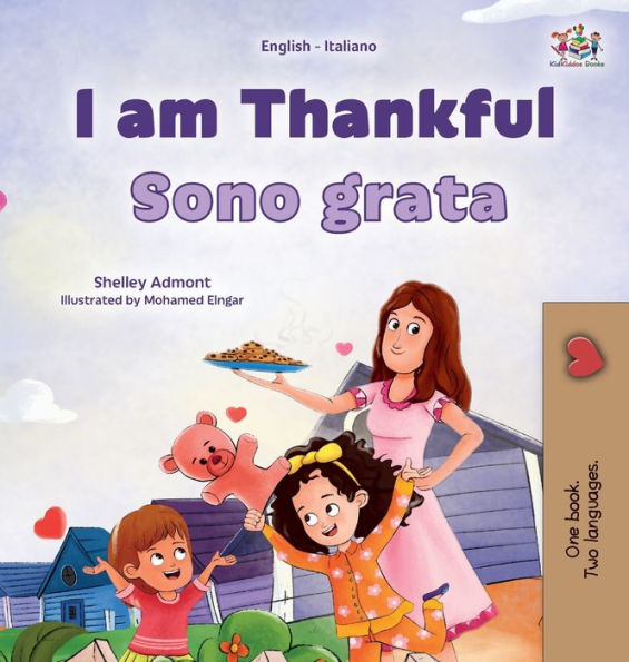 I am Thankful (English Italian Bilingual Children's Book)