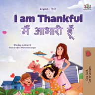 Title: I am Thankful (English Hindi Bilingual Children's Book), Author: Shelley Admont