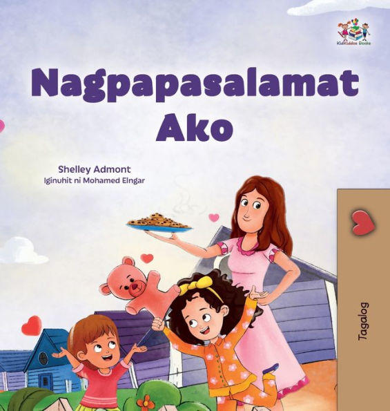 I am Thankful (Tagalog Book for Kids)