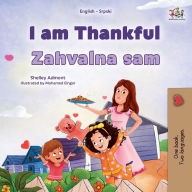 Title: I am Thankful (English Serbian Bilingual Children's Book - Latin Alphabet), Author: Shelley Admont