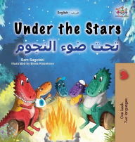 Title: Under the Stars (English Arabic Bilingual Kids Book): Bilingual children's book, Author: Sam Sagolski