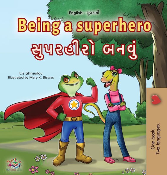 Being a Superhero (English Gujarati Bilingual Children's Book)