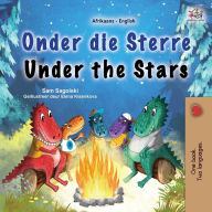 Title: Under the Stars (Afrikaans English Bilingual Kids Book), Author: Sam Sagolski