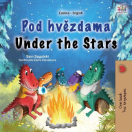 Title: Under the Stars (Czech English Bilingual Kids Book), Author: Sam Sagolski