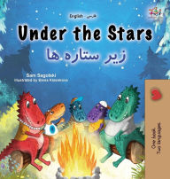 Title: Under the Stars (English Farsi Bilingual Kids Book), Author: Sam Sagolski