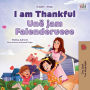 I am Thankful (English Albanian Bilingual Children's Book)