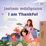Title: Jestem wdzieczna I am Thankful, Author: Shelley Admont