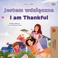 Title: I am Thankful (Polish English Bilingual Children's Book), Author: Shelley Admont
