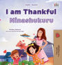 I am Thankful (English Swahili Bilingual Children's Book)