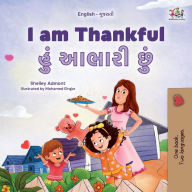 Title: I am Thankful (English Gujarati Bilingual Children's Book), Author: Shelley Admont
