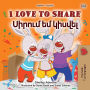 I Love to Share (English Armenian Bilingual Book for Kids)