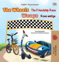 Title: The Wheels The Friendship Race (English Haitian Creole Bilingual Children's Book), Author: Kidkiddos Books