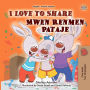 I Love to Share Mwen Renmen Pataje: English Haitian Creole Bilingual Book for Children