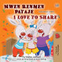 Mwen Renmen Pataje I Love to Share: Kreyòl Ayisyen