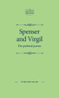 Spenser and Virgil: The pastoral poems