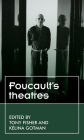 Foucault's theatres
