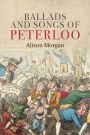 Ballads and songs of Peterloo