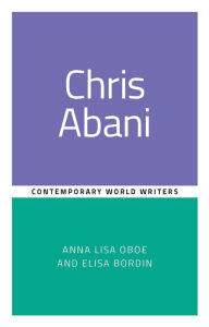 Title: Chris Abani, Author: Annalisa Oboe