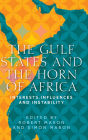 The Gulf States and the Horn of Africa: Interests, influences and instability