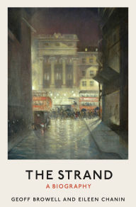 Title: The Strand: A biography, Author: Geoff Browell