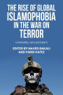 The rise of global Islamophobia in the War on Terror: Coloniality, race, and Islam