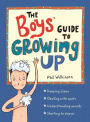 The Boys' Guide to Growing Up: the best-selling puberty guide for boys