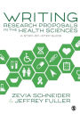 Writing Research Proposals in the Health Sciences: A Step-by-step Guide