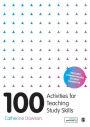 100 Activities for Teaching Study Skills