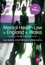 Mental Health Law in England and Wales: A Guide for Mental Health Professionals / Edition 4