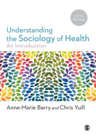 Title: Understanding the Sociology of Health: An Introduction, Author: Anne-Marie Barry