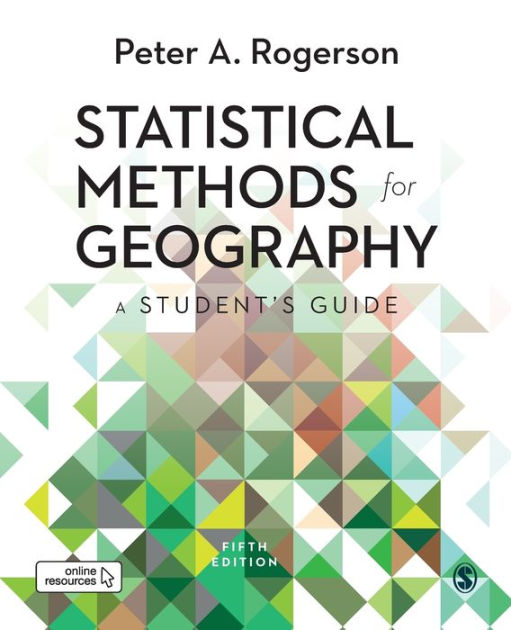 Statistical Methods for Geography A Student's Guide / Edition 5 by