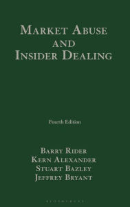 Title: Market Abuse and Insider Dealing, Author: Barry Rider