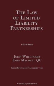 Title: The Law of Limited Liability Partnerships, Author: John Whittaker