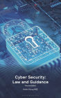 Cyber Security: Law and Guidance