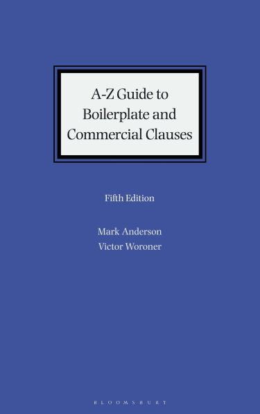 A-Z Guide to Boilerplate and Commercial Clauses