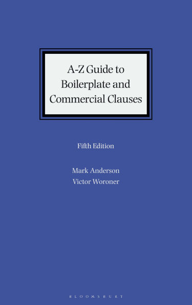 A-Z Guide to Boilerplate and Commercial Clauses