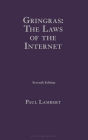 Gringras: The Laws of the Internet
