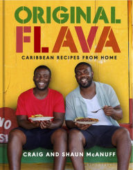 Free ebook for mobile download Original Flava: Caribbean Recipes from Home by Craig McAnuff, Shaun McAnuff 9781526604866