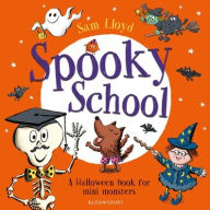 Title: Spooky School, Author: Sam Lloyd