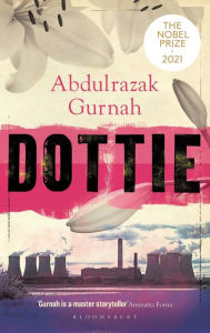 Title: Dottie, Author: Abdulrazak Gurnah