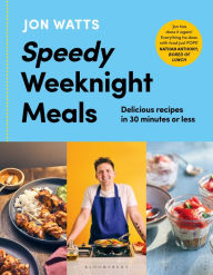 Title: Speedy Weeknight Meals, Author: Jon Watts
