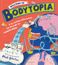 Title: Welcome to Bodytopia, Author: Matt Robertson