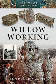 Title: Willow Working, Author: Lynn Huggins-Cooper