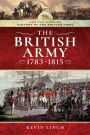 The British Army, 1783-1815
