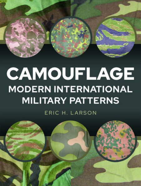 Camouflage: Modern International Military Patterns