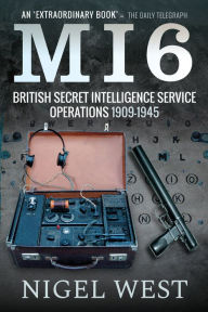 Ebooks portugues free download MI6: British Secret Intelligence Service Operations, 1909-1945 by Nigel West PDF PDB English version