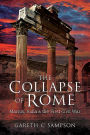 The Collapse of Rome: Marius, Sulla and the First Civil War