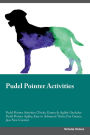 Pudel Pointer Activities Pudel Pointer Activities (Tricks, Games & Agility) Includes: Pudel Pointer Agility, Easy to Advanced Tricks, Fun Games, plus New Content