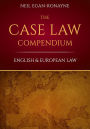 The Case Law Compendium: English & European Law