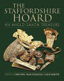 The Staffordshire Hoard: An Anglo-Saxon Treasure